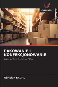 Title: Pakowanie I Konfekcjonowanie, Author: Gïltekin Erdal