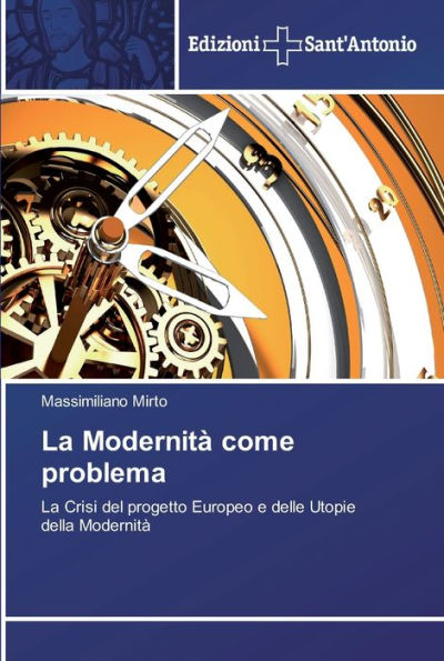 La Modernità come problema