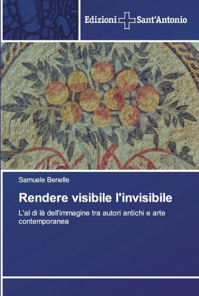 Rendere visibile l'invisibile