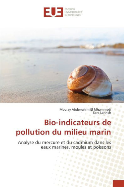 Bio-indicateurs de pollution du milieu marin
