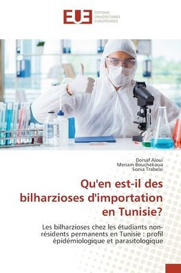 Qu'en est-il des bilharzioses d'importation en Tunisie?