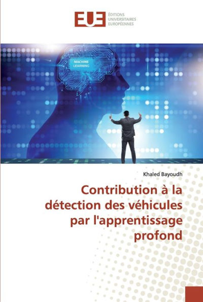 Contribution à la détection des véhicules par l'apprentissage profond