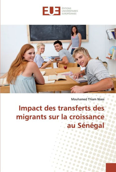 Impact des transferts des migrants sur la croissance au Sénégal
