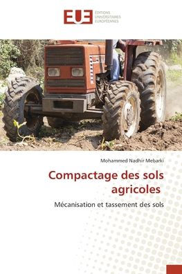 Compactage des sols agricoles