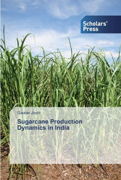 Sugarcane Production Dynamics in India