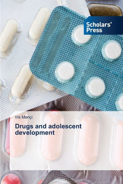 Drugs and adolescent development