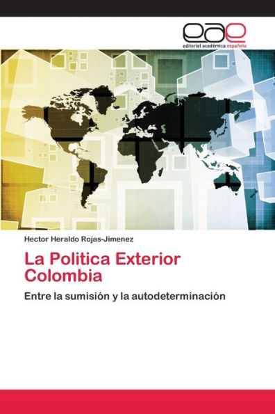 La Politica Exterior Colombia