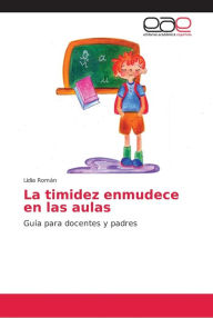 Title: La timidez enmudece en las aulas, Author: Lidia Román