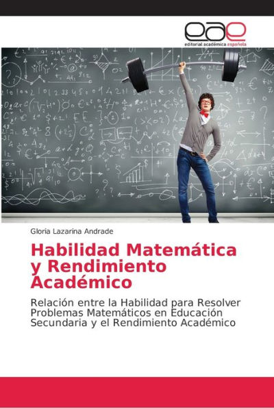 Habilidad Matemática y Rendimiento Académico