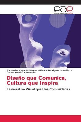 Dise�o que Comunica, Cultura que Inspira