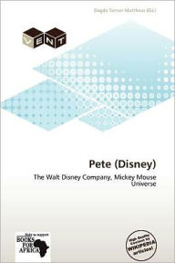 Title: Pete (Disney), Author: Dagda Tanner Mattheus