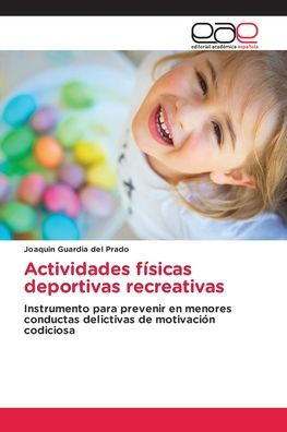 Actividades fï¿½sicas deportivas recreativas