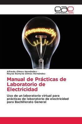 Manual de Prï¿½cticas de Laboratorio de Electricidad