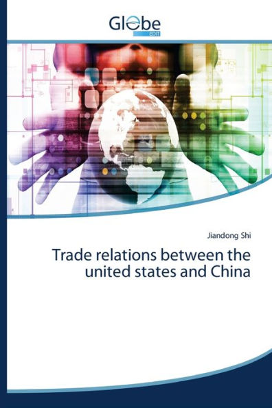 Trade relations between the united states and China