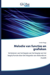 Title: Melodie van functies en grafieken, Author: István Nagy