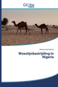 Title: Woestijnbestrijding in Nigeria, Author: Mohammed Adama
