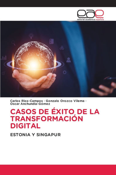 Casos de ï¿½xito de la Transformaciï¿½n Digital