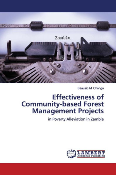 Effectiveness of Community-based Forest Management Projects