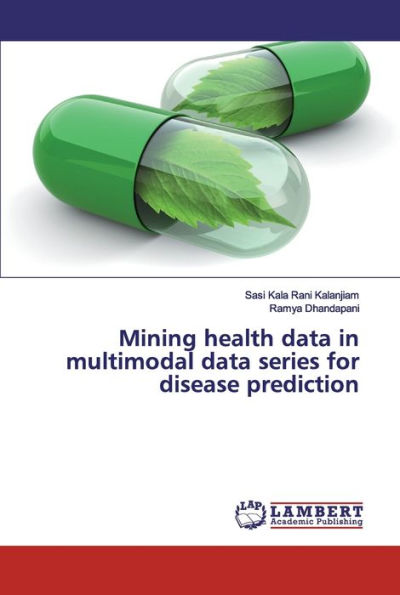 Mining health data in multimodal data series for disease prediction