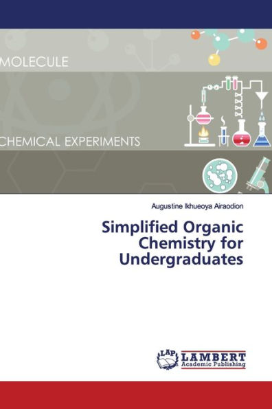 Simplified Organic Chemistry for Undergraduates