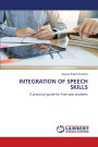 Integration of Speech Skills