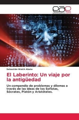 El Laberinto: Un viaje por la antigï¿½edad