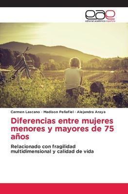 Diferencias entre mujeres menores y mayores de 75 aï¿½os