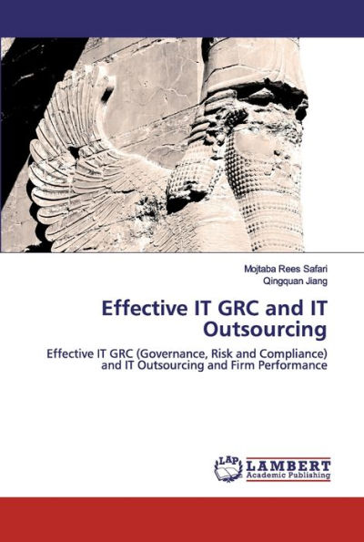 Effective IT GRC and IT Outsourcing