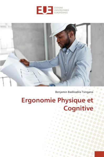 Ergonomie Physique et Cognitive