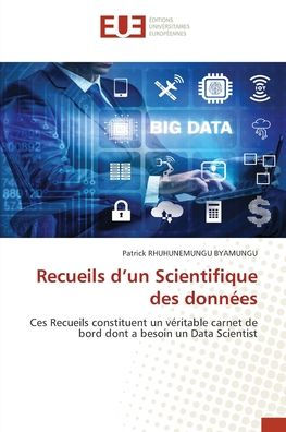 Recueils d'un Scientifique des donnï¿½es