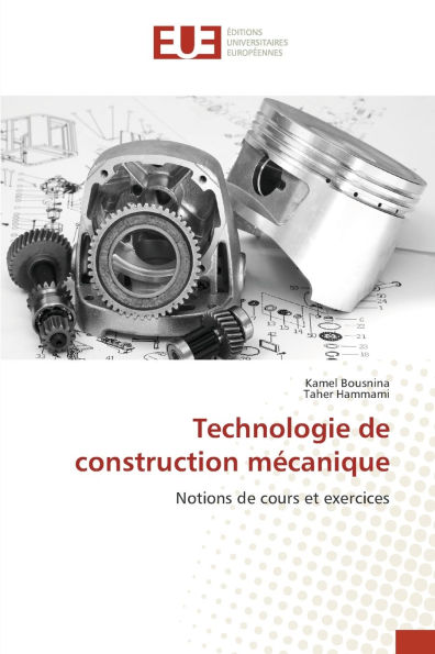 Technologie de construction mï¿½canique