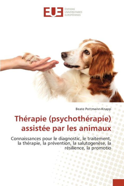 Thérapie (psychothérapie) assistée par les animaux