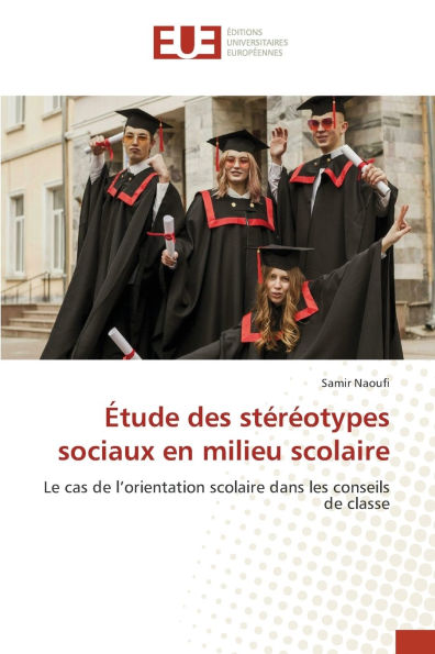 ï¿½tude des stï¿½rï¿½otypes sociaux en milieu scolaire