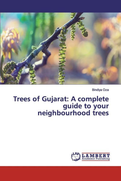 Trees of Gujarat: A complete guide to your neighbourhood trees