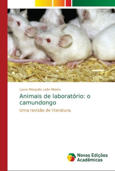 Animais de laboratório: o camundongo