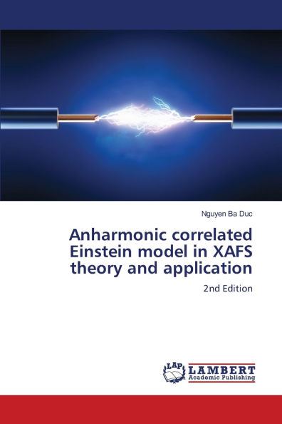 Anharmonic correlated Einstein model in XAFS theory and application