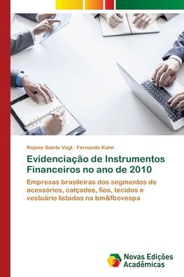 Evidenciação de Instrumentos Financeiros no ano de 2010