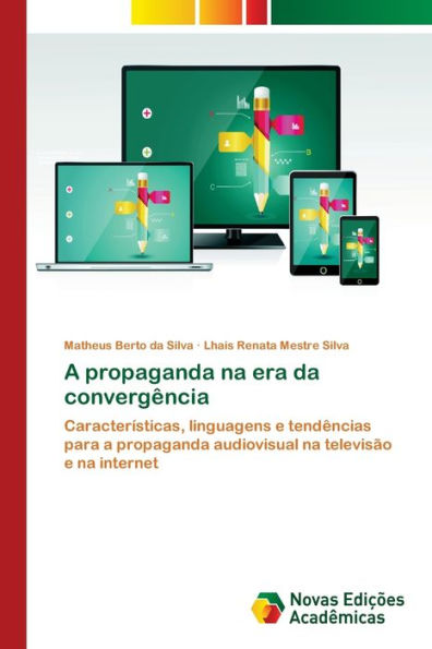 A propaganda na era da convergência