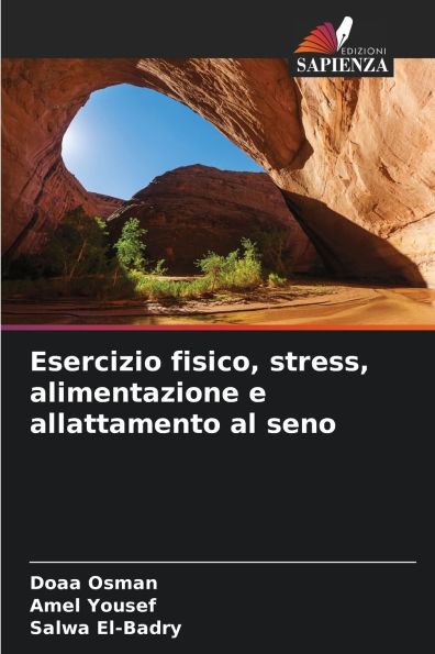 Esercizio fisico, stress, alimentazione e allattamento al seno