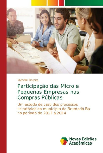 Participação das Micro e Pequenas Empresas nas Compras Públicas