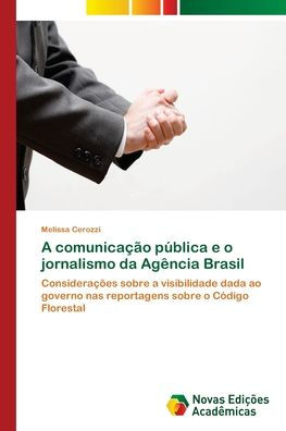 A comunicação pública e o jornalismo da Agência Brasil
