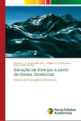 Geração de Energia a partir de Ondas Oceânicas