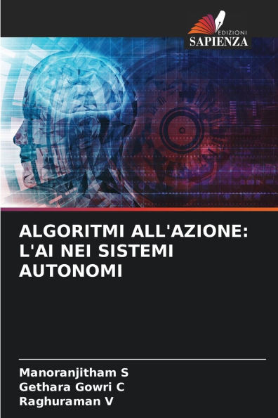 Algoritmi All'azione: L'Ai Nei Sistemi Autonomi