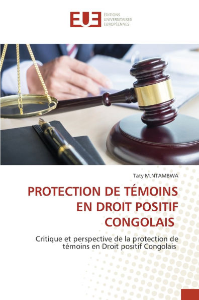 Protection de TÃ¯Â¿Â½moins En Droit Positif Congolais