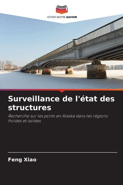 Surveillance de l'Ã¯Â¿Â½tat des structures