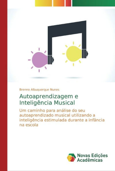 Autoaprendizagem e Inteligência Musical