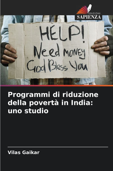 Programmi di riduzione della povertÃ¯Â¿Â½ in India: uno studio