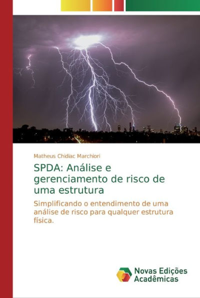 SPDA: Análise e gerenciamento de risco de uma estrutura