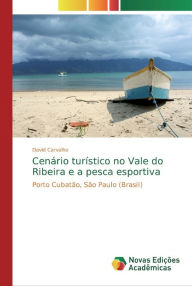 Title: Cenário turístico no Vale do Ribeira e a pesca esportiva, Author: David Carvalho