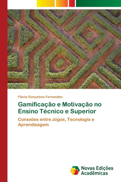 GamificaÃ¯Â¿Â½Ã¯Â¿Â½o e MotivaÃ¯Â¿Â½Ã¯Â¿Â½o no Ensino TÃ¯Â¿Â½cnico e Superior